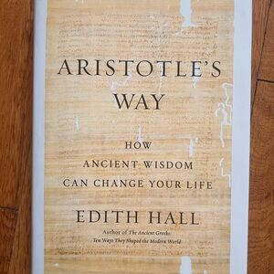 Aristotle's Way by Edith Hall - Cream Cover